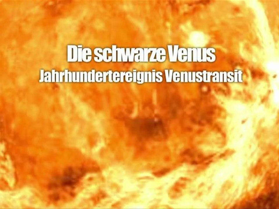 Schwarze Venus - ein Jahrhundertereignis (Videografik)