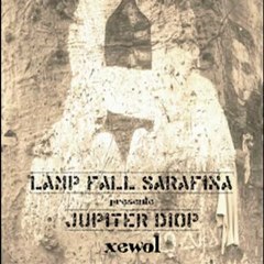 Lamp Fall Sarafina présente Jupiter Diop - Everybody Wanna Be A Leader (SD)