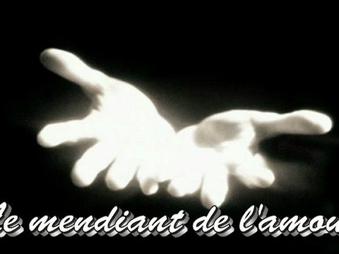 Le mendiant de l'amour d'Enrico Macias par Jean-Loup