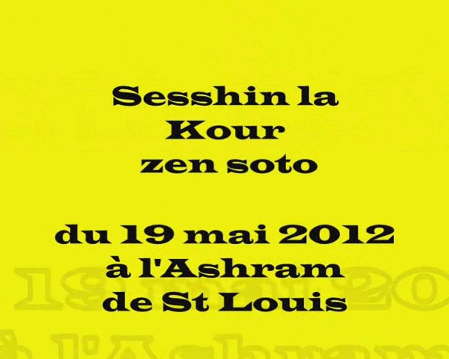 Sesshin Méditation Zazen ile de la Réunion à St Louis le 19 mai 2012