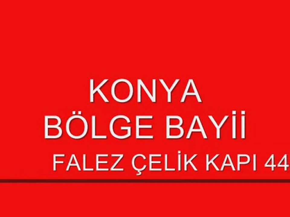 FALEZ KAPI KONYA BÖLGE BAYİİ