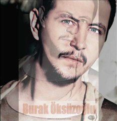 Burak ÖKSÜZOĞLU - Özür DİLERSEN