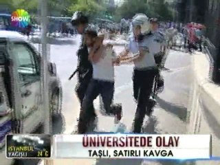 Üniversitede taşlı satırlı kavga - 05 haziran 2012