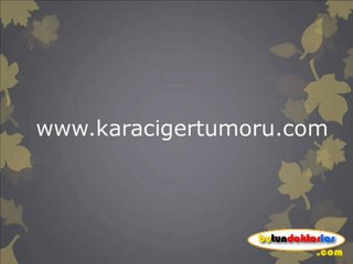 下载视频: Karaciğer Tümörü Belirtileri,Karaciğer Tümörü Uzmanı,Karaciğer Tümörü Tedavisi,Karaciğer Kanseri,