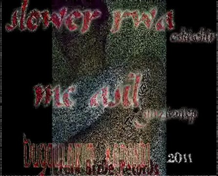 Mc AsiL Ft SLower Rwa = Kapandı DuyquLar