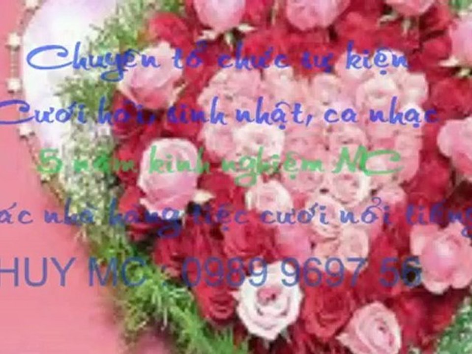 Tổ chức sự kiện, event , cưới hỏi, sinh nhật tại tphcm call 0989 96 97 56