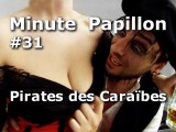 Minute Papillon #31 Les Pirates des Caraïbes
