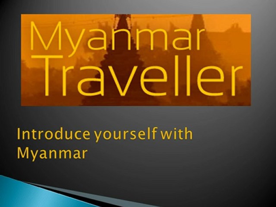 Introduce yourself with Myanmar