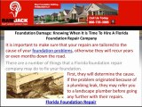 Foundation Damage: Knowing When It Is Time To Hire A Florida Foundation Repair Company