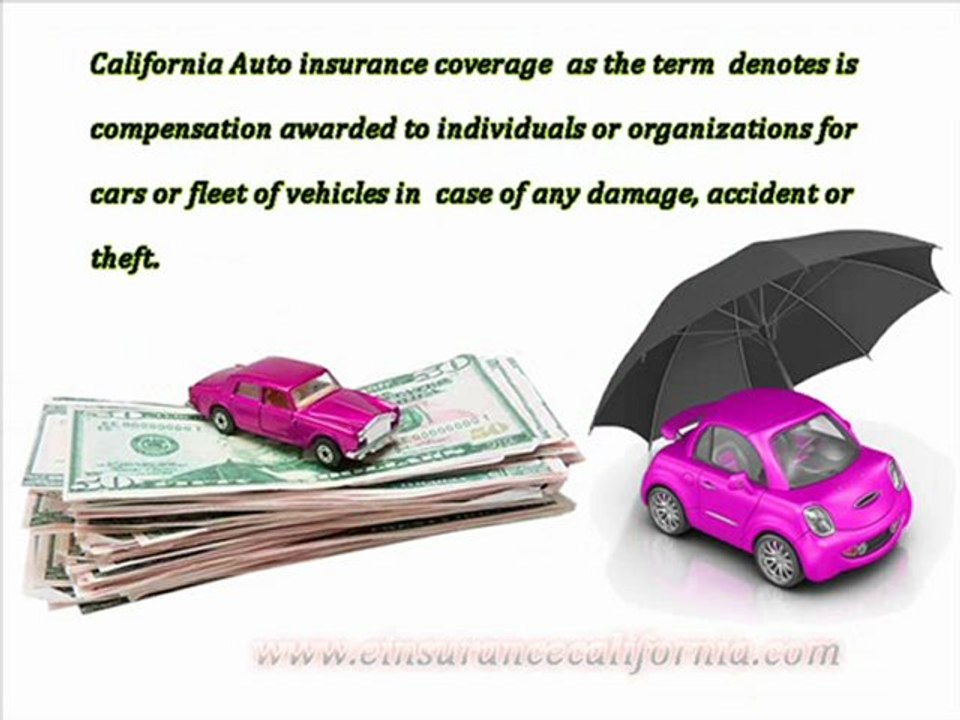 California Auto Insurance Provide a complete Protection to our Vehicles
