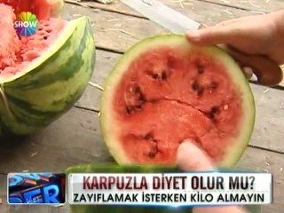 Karpuzla diyet olur mu - 06 haziran 2012