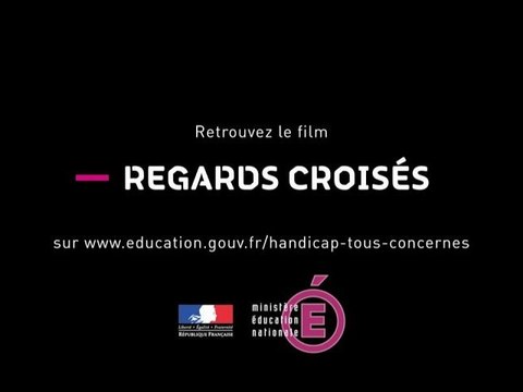 Bande annonce du film Regards croisés sur le handicap