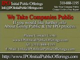 IPO - Initial Public Offerings - Go Public