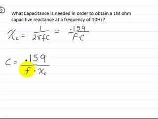 Capacitive Reactance: Part 2