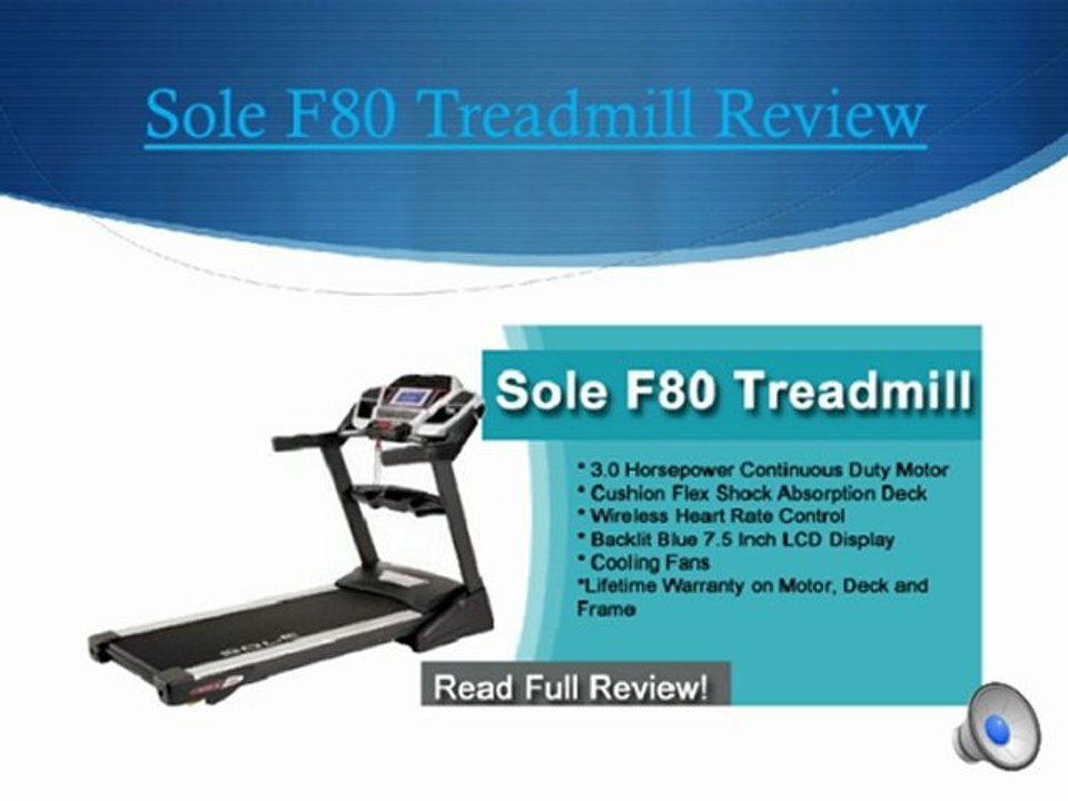 Sole F80 Treadmill Review