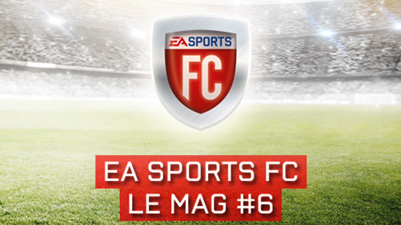 EA SPORTS FC Le Mag 6