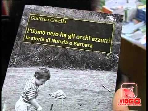 Napoli - L'uomo nero ha gli occhi azzurri , il libro di Covella (07.06.12)