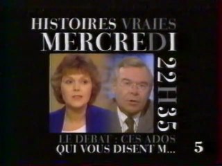 Bande Annonce De L'emission Histoires Vraies Septembre 1991 LA CINQ