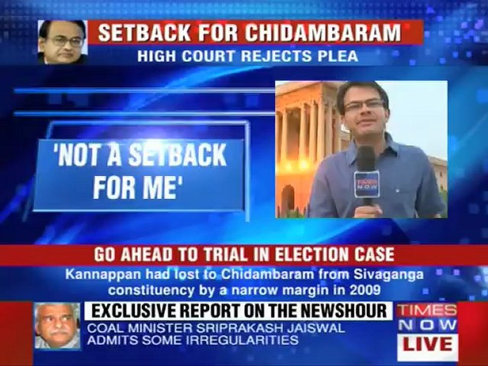 Setback for Chidambaram in poll case