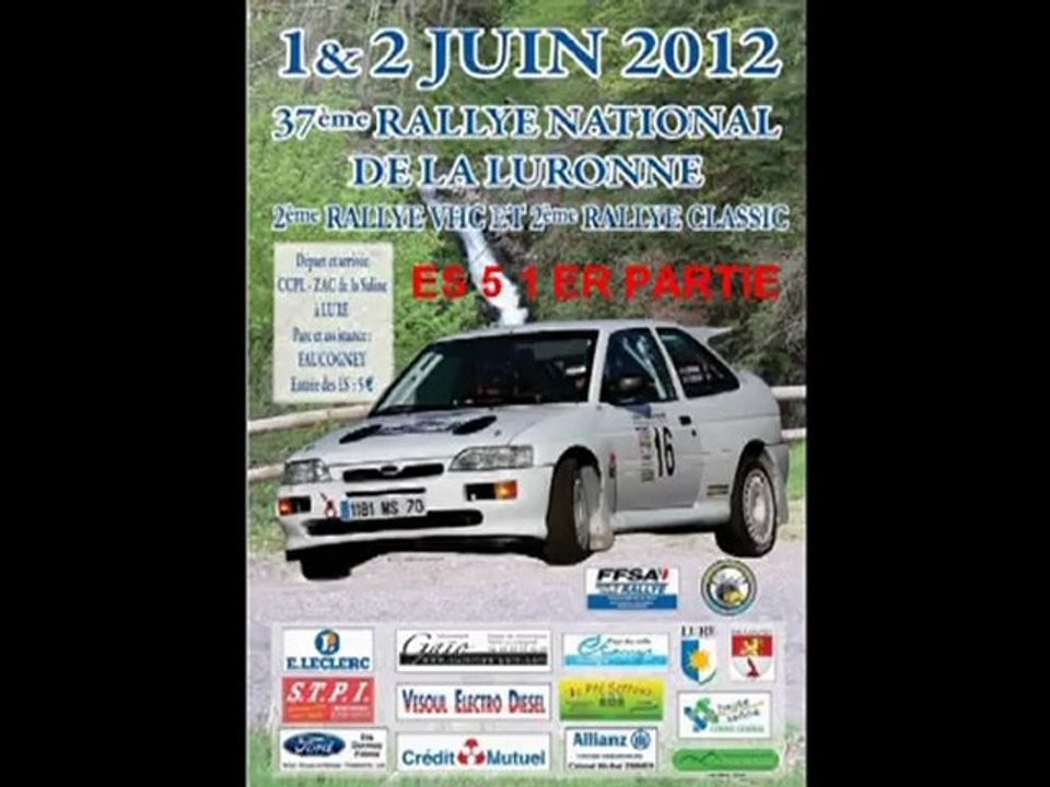 37 EME RALLYE DE LA LURONNE ES 5 1ER PARTIE
