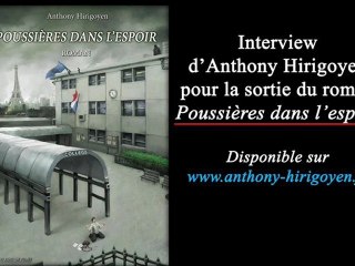 Interview d'Anthony Hirigoyen sur les manipulations médiatiques