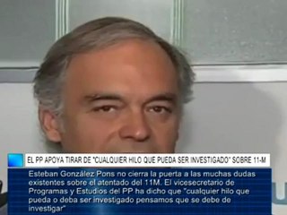 El PP apoya tirar de "cualquier hilo que pueda ser investigado" sobre 11-M