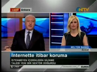 Av. Meltem Banko - İnternette İtibar Yönetimi ve Bilişim Suçları - NTV 27 Nisan 2012