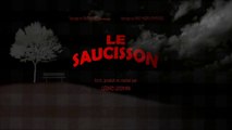 Le Saucisson (COURT-MÉTRAGE) HD 720p