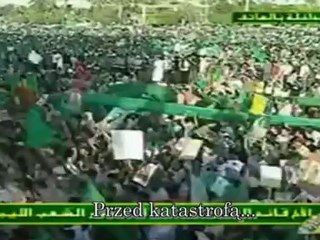 Demonstracja w Trypolisie 1 Lipca 2011 Polskie Napisy _ Tripoli demonstration 1 july