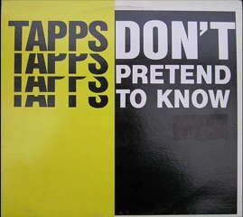 Tapps - Dont Pretend To Know (Razormaid)