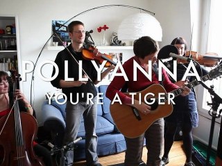 Pollyanna - You are a Tiger (Froggy's Session)