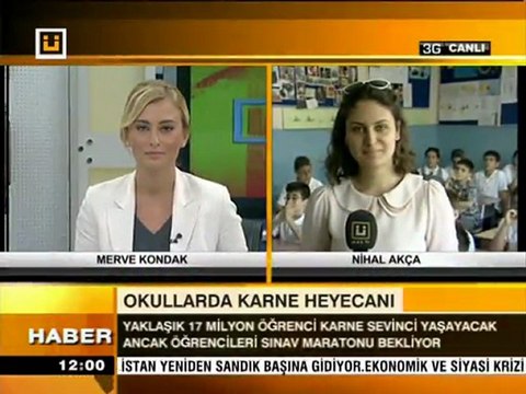 8 Haziran 2012 Nihal AKÇA 3G ile canlı bağlantı Okullar tatil edildi