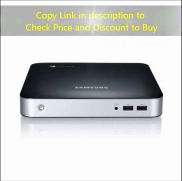 Samsung Series 3 Chromebox Review | Samsung Series 3 Chromebox Unboxing