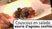 REPAS DIVIN - Recette 6 : couscous en salade, souris d’agneau confite