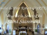 Saint Sacrement - Homélie du Père Robert GURTNER