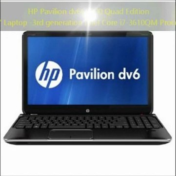 SPECIAL DISCOUNT HP Pavilion dv6t-7000 Quad Edition (dv6tqe) 15.6 Laptop