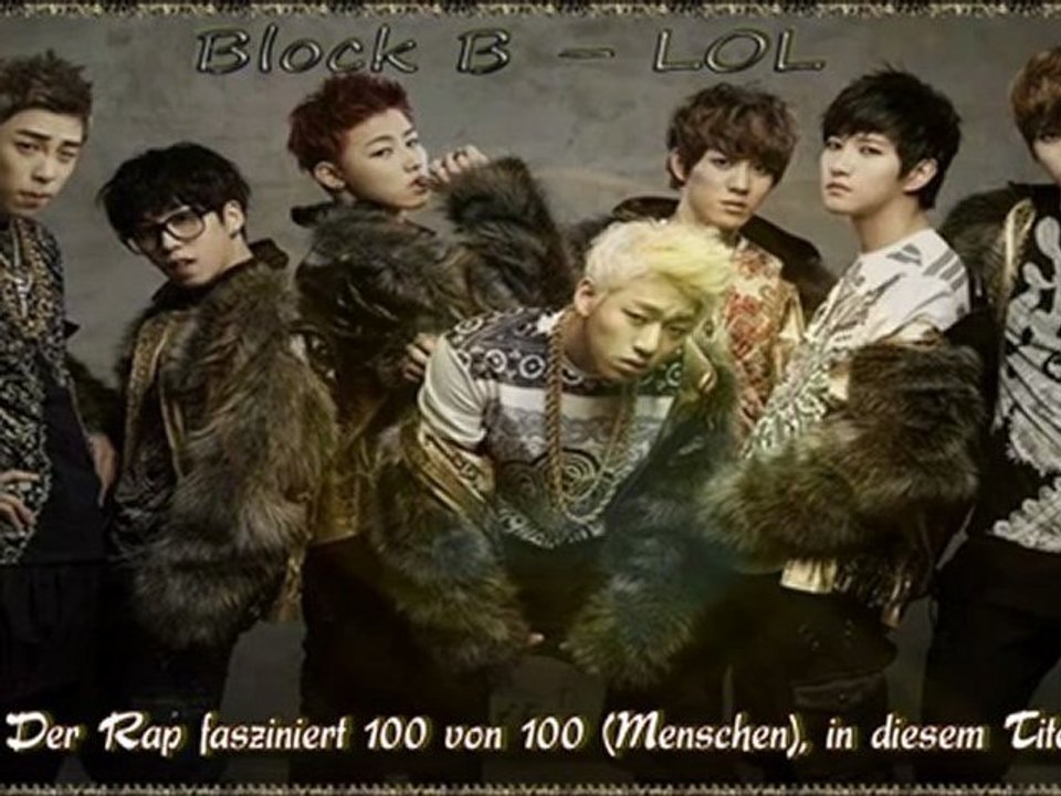 Block B - LOL [german sub]