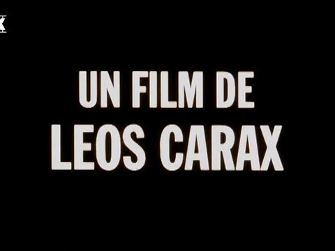 Un Film de Leos Carax | Video Essay (French)