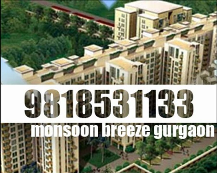9818531133 Monsoon Breeze Gurgaon  | Monsoon Breeze Sector 78 Gurgaon