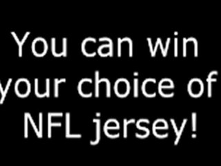 You can win your choice of NFL jersey!