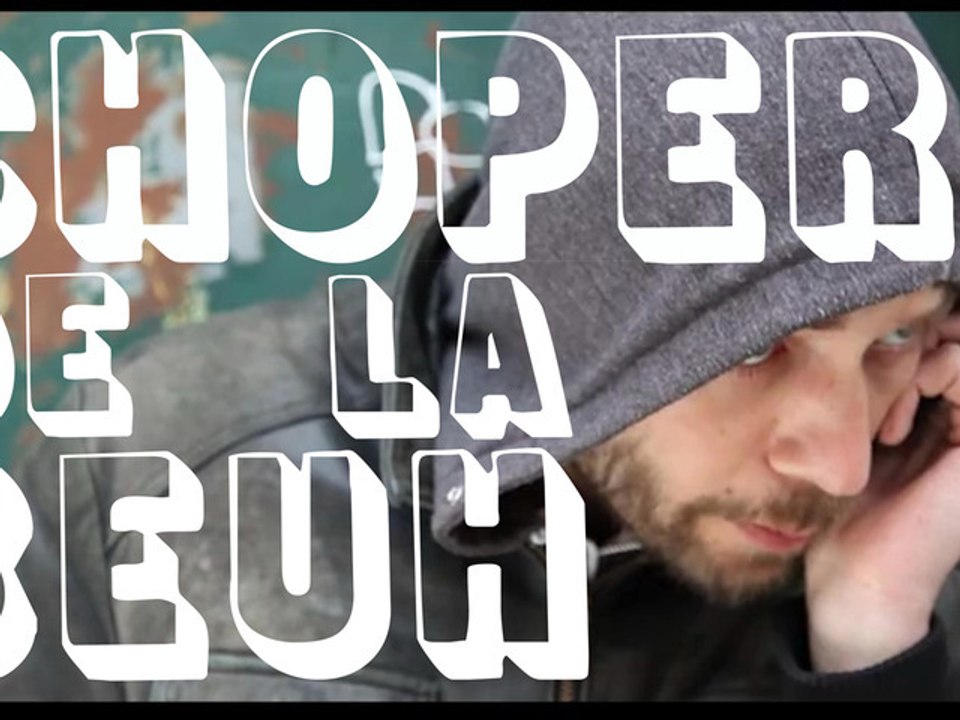 MEC AIDE MOI A CHOPER DE LA BEUH