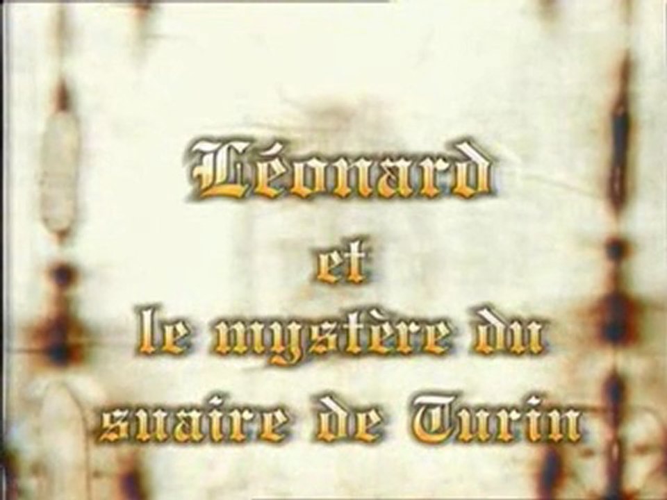 Leonard De Vinci Et Le Saint Suaire De Turin