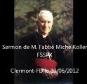 Accord Rome-FSSPX   sermon de l'abbé Michel Koller (FSSPX)