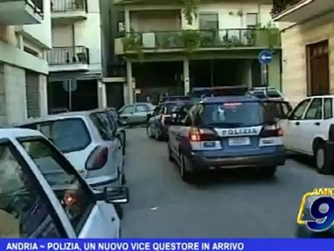 Andria | Polizia, nuovo vice questore in arrivo