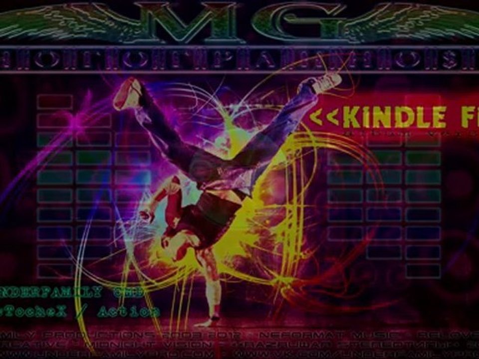 UNDERFAMILY CMD [MG] МногогранностЬ - Kindle Fire(UnderFamily Productions 2012) Album version (NewTocheX & Action)