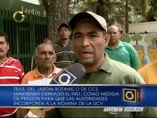 Trabajadores del Jardín Botánico exigen incorporación en la nómina de la UCV