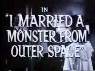 _I Married A Monster From Outer Space_ Movie Trailer (1958)