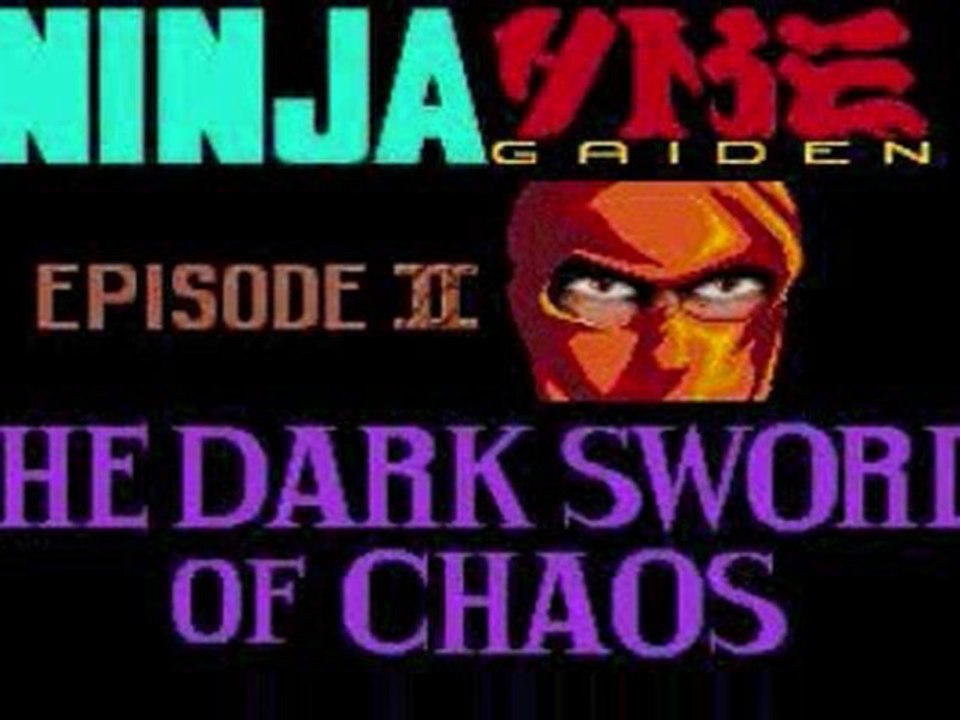 Best VGM 536 - Ninja Gaiden II - Chaosium Sword (Intro)