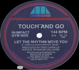 Touch And Go - Let The Rhythm Move You
