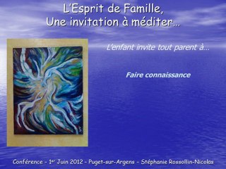 Esprit de famille Conference Juin 2012 Stephanie Rossollin Nicolas